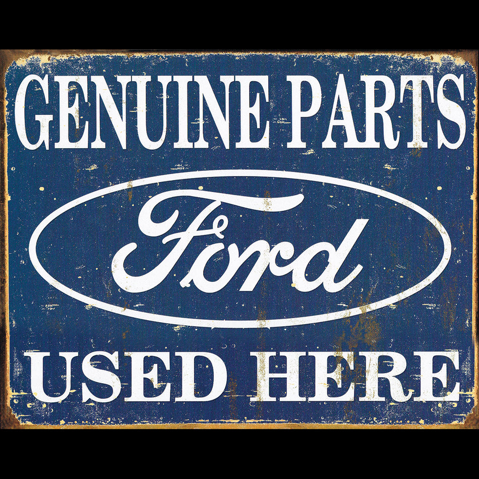 TIN SIGN Ford Genuine Parts Used Here